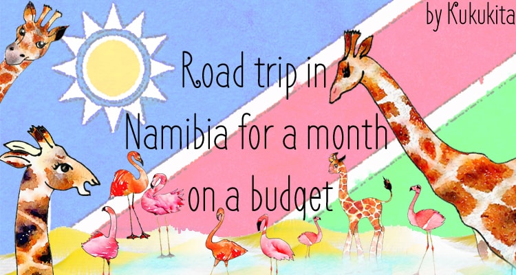 Namibia Road Trip Blog by Kukukita